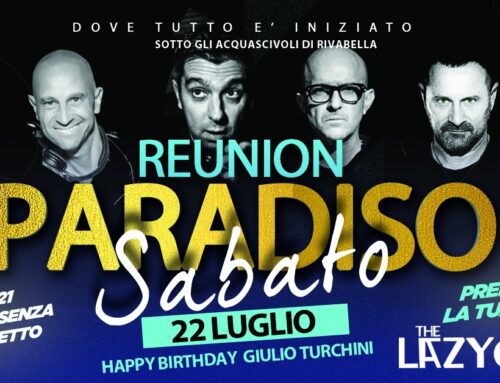 Reunion PARADISO 22 Luglio 2023